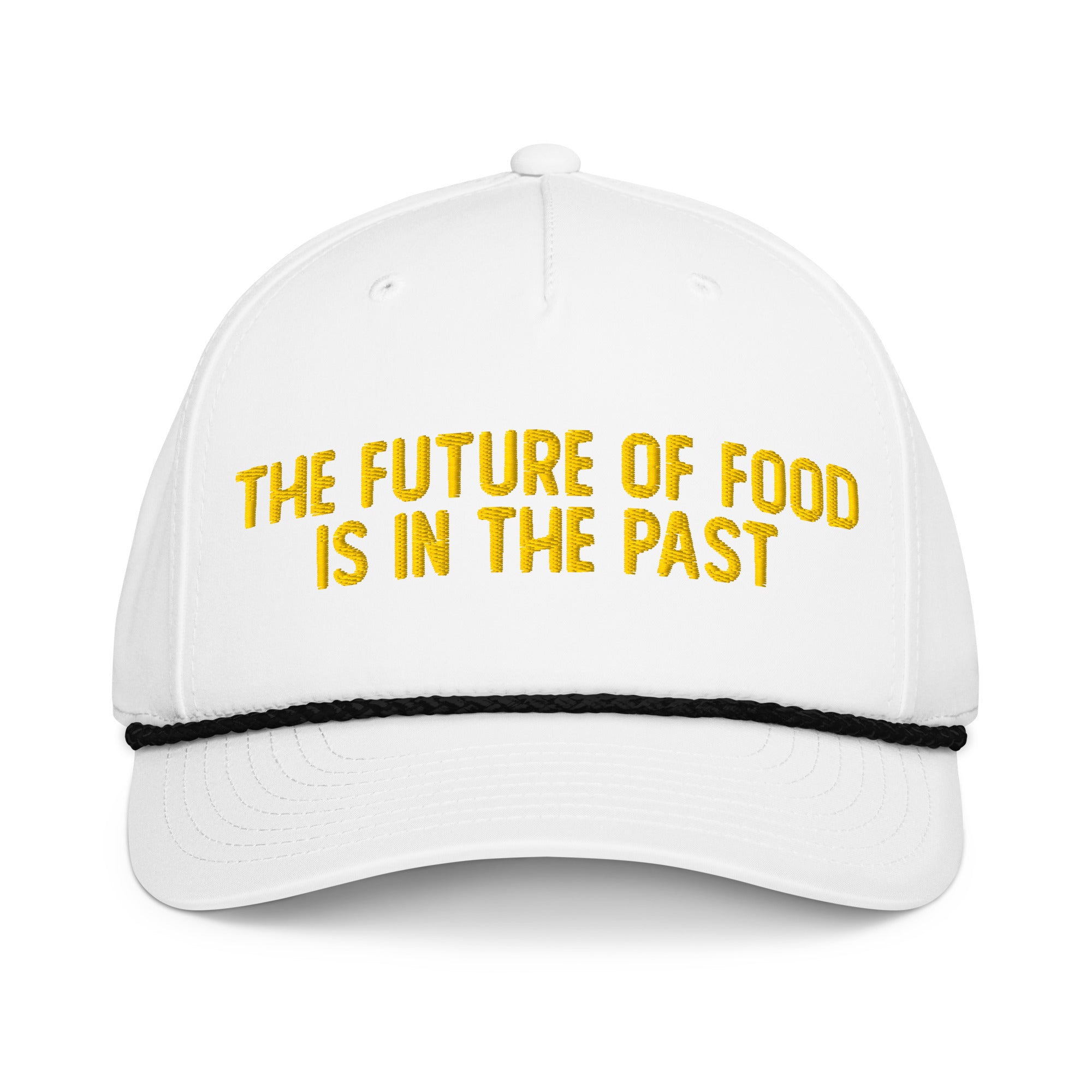 The Future of Food is in the Past rope hat